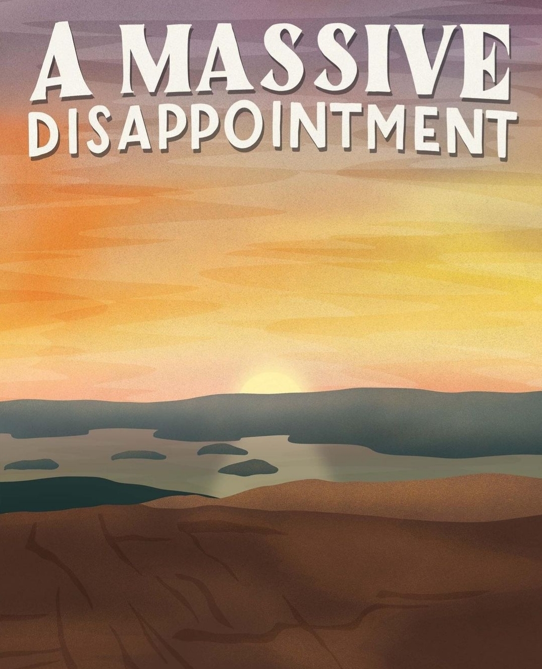2021-10-20 Massive Disappointment.jpg